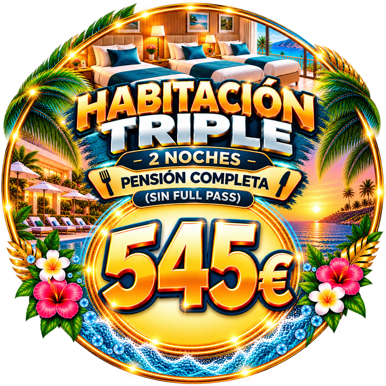 Habitación triple + PC + SIN full pass + 2 noches